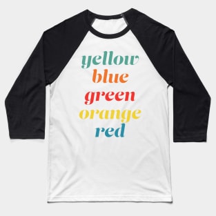 Colour Blind Baseball T-Shirt